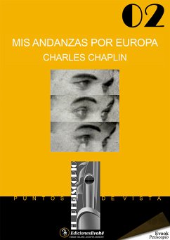 Mis andanzas por Europa (eBook, ePUB) - Chaplin, Charles