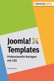 Joomla!-Templates. Professionelle Vorlagen mit CSS (eBook, PDF)