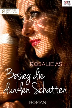 Besieg die dunklen Schatten (eBook, ePUB) - Ash, Rosalie