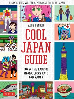 Cool Japan Guide (eBook, ePUB) - Denson, Abby