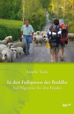 In den Fußspuren des Buddha (eBook, ePUB) - Tacke, Annelie