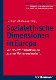 Sozialethische Dimensionen in Europa (eBook, ePUB)