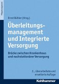 Überleitungsmanagement und Integrierte Versorgung (eBook, ePUB)
