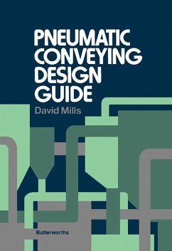 Pneumatic Conveying Design Guide (eBook, PDF) - Mills, David