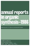 Annual Reports in Organic Synthesis - 1986 (eBook, PDF)