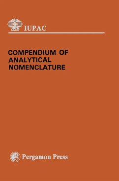 Compendium of Analytical Nomenclature (eBook, PDF) - Irving, H. M. N. H.; Freiser, H.; West, T. S.