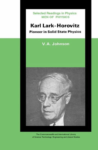 Men of Physics: Karl Lark-Horovitz (eBook, PDF) Men of Physics: Karl Lark-Horovitz (eBook, PDF)