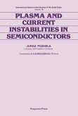 Plasma and Current Instabilities in Semiconductors (eBook, PDF)