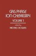 Gas Phase Ion Chemistry (eBook, PDF) - Bild 1