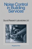 Noise Control in Building Services (eBook, PDF) Noise Control in Building Services (eBook, PDF)