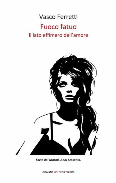 Fuoco fatuo (eBook, ePUB)