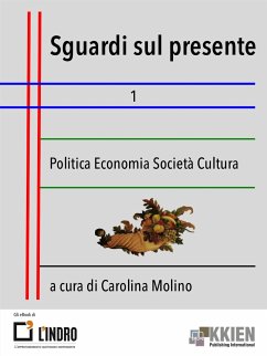 Sguardi sul presente 1 (eBook, ePUB) - Molino, Carolina