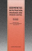 Geosynthetics in Filtration, Drainage and Erosion Control (eBook, PDF)
