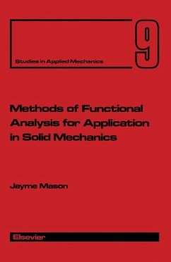 Methods of Functional Analysis for Application in Solid Mechanics (eBook, PDF) - Mason, J.