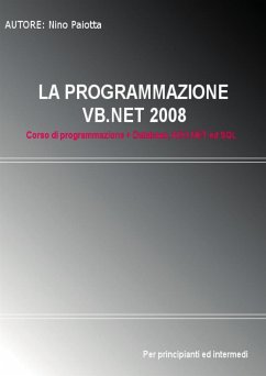 La programmazione VB.NET 2008 (eBook, ePUB) - Paiotta, Nino