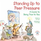 Standing Up to Peer Pressure (eBook, ePUB)