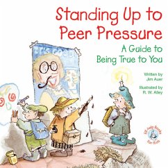 Cover Standing Up to Peer Pressure (eBook, ePUB)