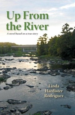 Up From The River - Rodriguez, Linda Hardister