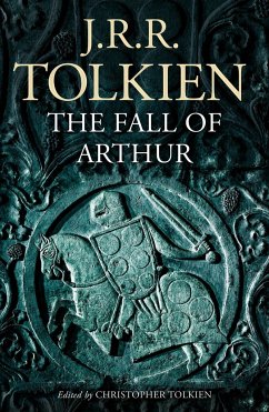 The Fall of Arthur - Tolkien, J. R. R.