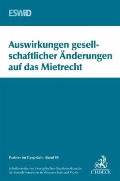 Auswirkungen gesellschaftlicher Änderungen auf das Mietrecht