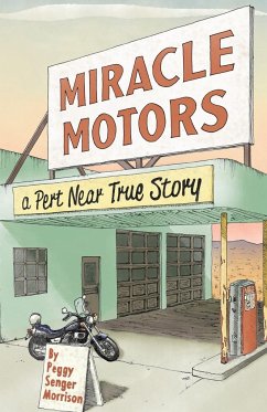 Miracle Motors - Morrison, Peggy Senger