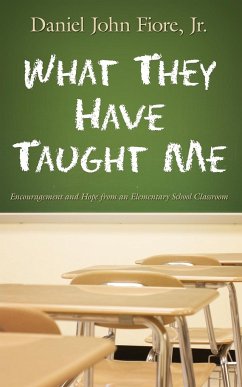 What They Have Taught Me - Fiore, Daniel John