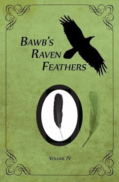 BawB's Raven Feathers Volume IV - Chomany, Robert