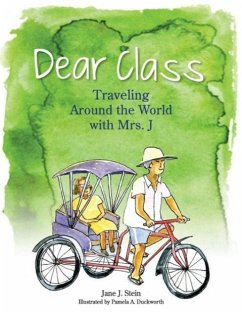 Dear Class - Stein, Jane J.