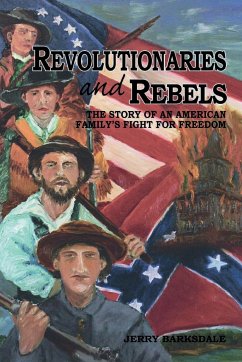 Revolutionaries and Rebels - Barksdale, Jerry R.