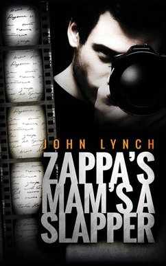 Zappa's Mam's a Slapper - John, Lynch