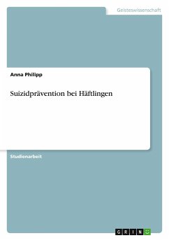 Suizidprävention bei Häftlingen - Philipp, Anna