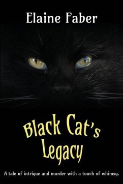 Black Cat's Legacy - Faber, Elaine M.