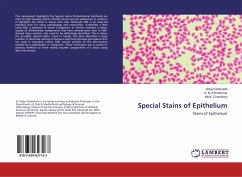 Special Stains of Epithelium - Kadashetti, Vidya;Shivakumar, K. M.;Chaudhary, Minal