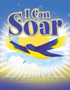 I Can Soar - Williamson, Darlene H