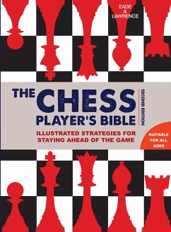 Chess Player's Bible - Eade, James; Lawrence, Al