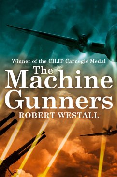 The Machine Gunners - Westall, Robert