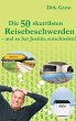 Die 50 skurrilsten Reisebeschwerden - Bild 1