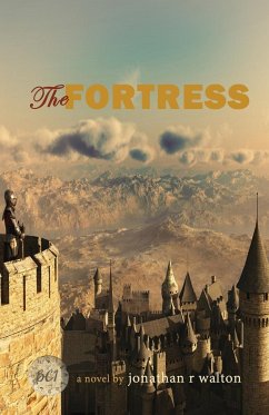 The Fortress - Walton, Jonathan R.