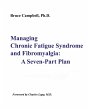 Managing Chronic Fatigue Syndrome and... - Bild 1