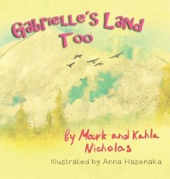 Gabrielle's Land Too - Nicholas, Mark