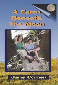 A Farm Beneath the Moon - Jane Comer
