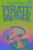 Pirate Brother - Johnson, Pete