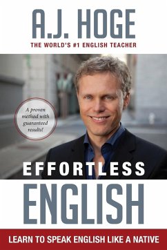 Effortless English - Hoge, A J