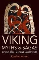 Viking Myths & Sagas - Kerven, Rosalind