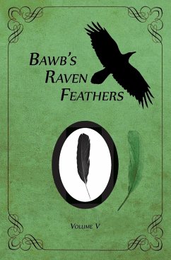 BawB's Raven Feathers Volume V - Chomany, Robert