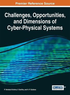 Challenges, Opportunities, and Dimensions of Cyber-Physical Systems - Krishna, P. Venkata; Saritha, V.; Sultana, H. P.