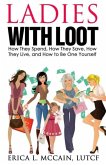 Ladies with Loot Ladies with Loot