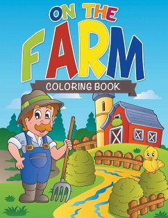 On The Farm Coloring Farm - Publishing Llc, Speedy