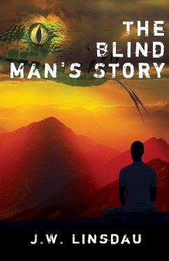 The Blind Man's Story - James, Linsdau