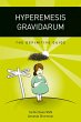Hyperemesis Gravidarum - The Definitive... - Bild 1